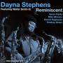 Stephens, Dayna Featuring Smith III, Walter / + - Reminiscent