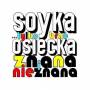 Stanislaw Soyka - Tylko Brac: Osiecka Znana & Nieznana