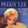 Peggy Lee - If You Go
