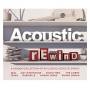 Acoustic Rewind / Various (uk) - Acoustic Rewind