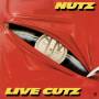 Nutz - Live Cutz (Collector's Edition)