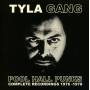 Tyla Gang - Pool Hall Punks-Complete Recordings 1976-78/3CD