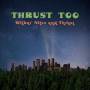 McNeal And Niles - Thrust Too