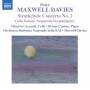 Ceccanti / Canino / Maxwell Davies - Strathclyde Concerto 2/Cellosonate