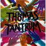 Thomas Tantrum - Thomas Tantrum