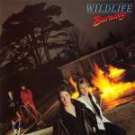 Wildlife - Burning (Collector's Edition)