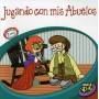 Jugando Con Mis Abuelos / Various - Jugando Con Mis Abuelos / Various