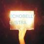 Echobelly - Lustra