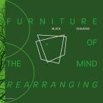 Black Diamond - Furniture Of the Mind Rearranging