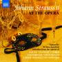 Various - Johann Strauss at the Opera