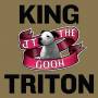 JT The Goon - King Triton