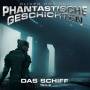 Oliver Doerings Phantastische Geschichten - Das Schiff (Teil 2)