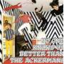 Ackermans - No One Knows Us Better Th