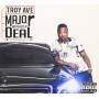 Troy Ave - Major Without A Deal