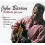 John Barron - Ballads For You