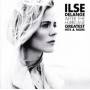Ilse Delange - After The Hurricane & More