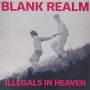 Blank Realm - Illegals In Heaven