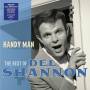 Del Shannon - Handy Man: The Best Of (Lim. Black Vinyl)