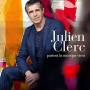 Julien Clerc - Partout La Musique Vient (Ltd.Edition)