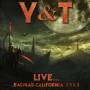 Y & T - Live...Salinas California 1983