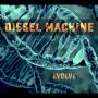 Diesel Machine - Evolve (digipak)