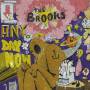 The Brooks - Anyday Now