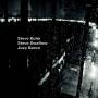 Steve Kuhn / Steve Swallow / Joey Baron - Wisteria