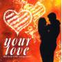 Vari-your Love - Your Love
