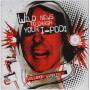 Various - Wild News To Crash Your Ipod