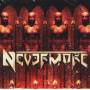 Nevermore - Nevermore (Reissue+Bonus)