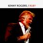 Kenny Rogers - Ruby