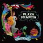Plaza Francia - A New Tango Songbook