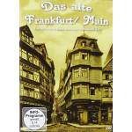 Das Alte Frankfurt - Das alte Frankfurt-Main - Eine historische Reise d [DE-Version, Regio 2/B]