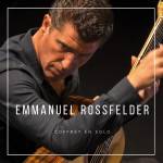 Emmanuel Rossfelder - Coffret en solo (guitar solo)