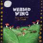 Webbed Wing - BIKE RIDE ACROSS THE MOON (Green Vinyl)