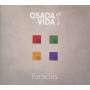 Osada Vida - Particles