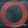 Monet Quintett / Trio Tricolor - Magma-Kammermusik