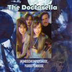 The Doctorella - Mondscheinpsychose, Bordsteinrose