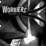 Worriers - Imaginary Life