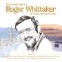 Roger Whittaker - The Golden Age-50 Years Of Classic Hits
