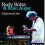 Rudy Rotta & Brian Auger - Captured Live