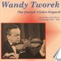 Tworek / Tusen / Vagning / Hyd-Knudsen / Reesen / - Wandy Tworek-der dnische Zaubergeiger