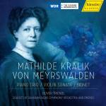 O. Triendl / Soloists Of Bavarian RSO And Friends - Mathilde Kralik von Meyrswalden