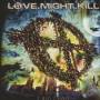 Love. Might. Kill - 2 Big 2 Fail