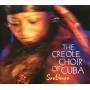 The Creole Choir Of Cuba - Santiman