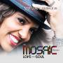 Terri Carrington Lyne - The Mosaic Project-Love And