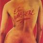 Eric Clapton - Ec Was Here