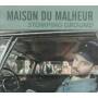 Maison Du Malheur - Stomping Ground