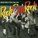 Various - Rock Rock Rock-French Rock'n'Roll 1956-59