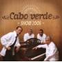 V / A - Cabo Verde Show 2008